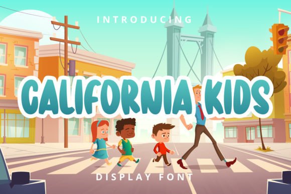 California Kids: The Display Typeface That Transforms Campaign Headlines
