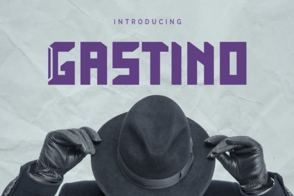 Gastino: The Premium Display Font for Scroll-Stopping Marketing