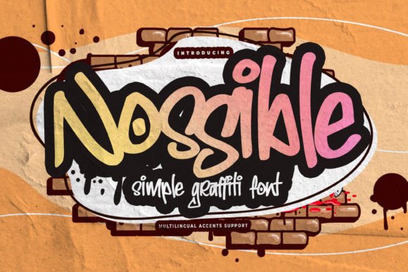 Nossible: A Graffiti Typeface for Authentic Editorial Design