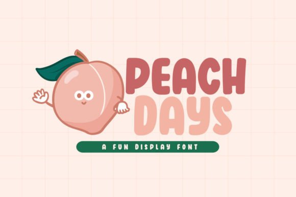 Peach Days: The Playful Typeface for Scroll-Stopping Marketing