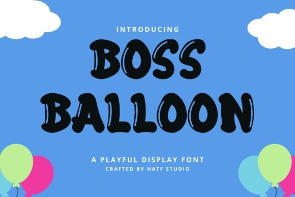 Upgrade Your Brand Identity with the Boss Balloon Display Font